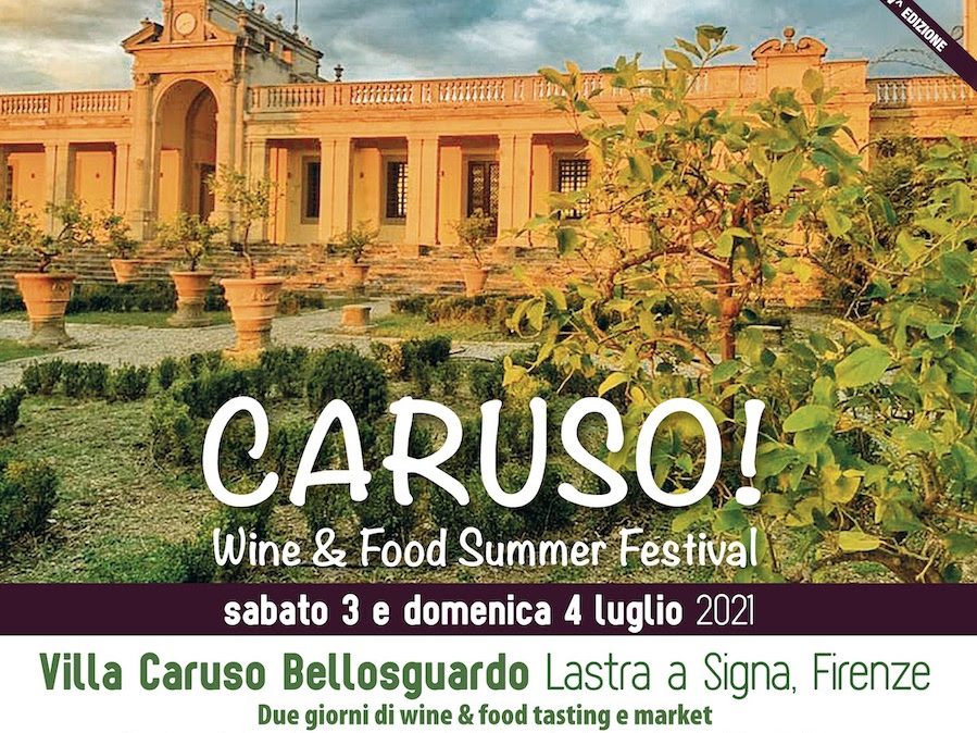 Caruso Wine Food Summer Festival il 3 e 4 luglio nel parco